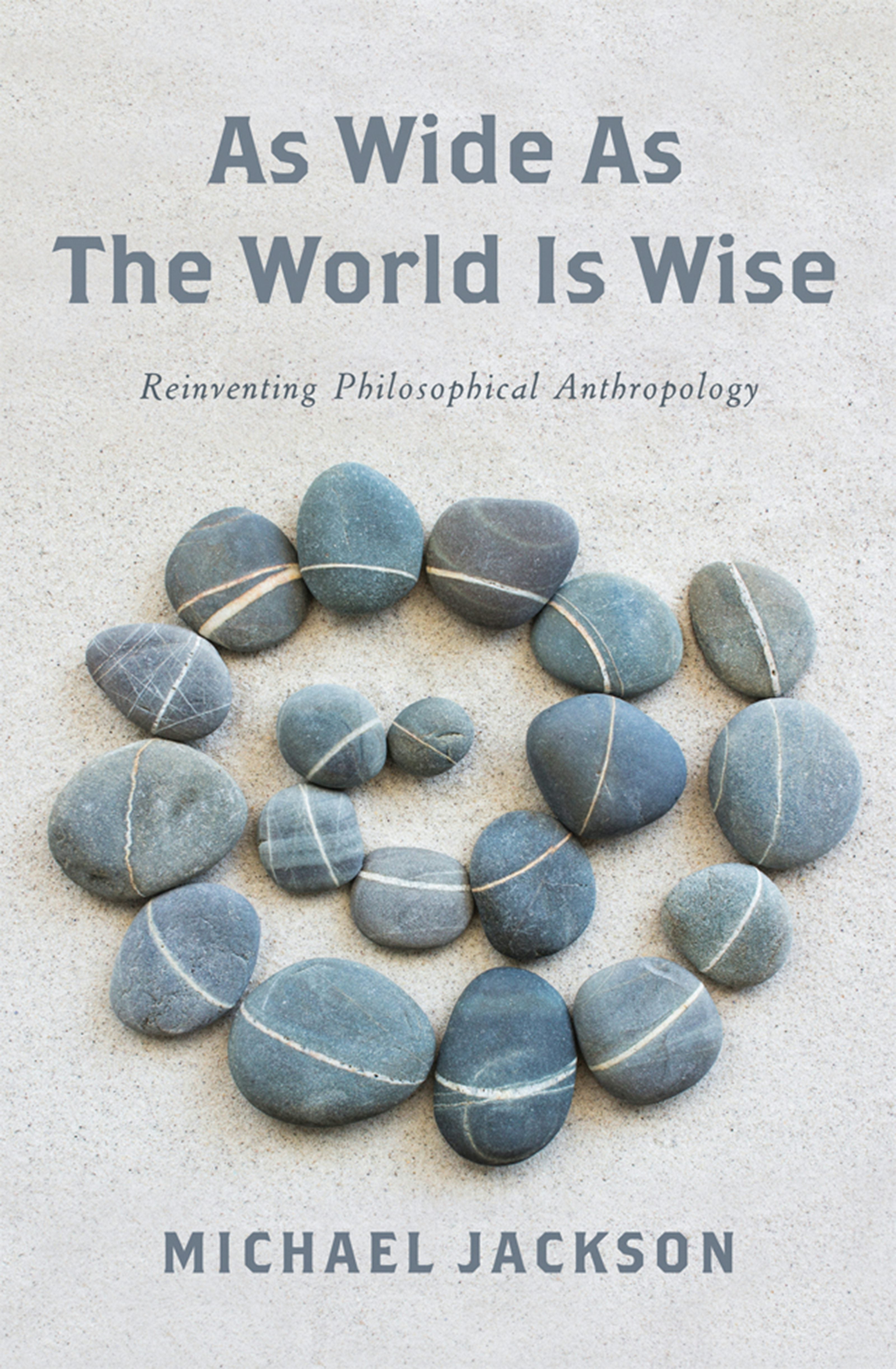 Book cover image for As Wide as the World Is Wise ISBN: 9780231178280